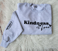 Kindness Is Free Crewneck // Small - 3XL